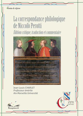 La correspondance philologique de Niccolò Perotti